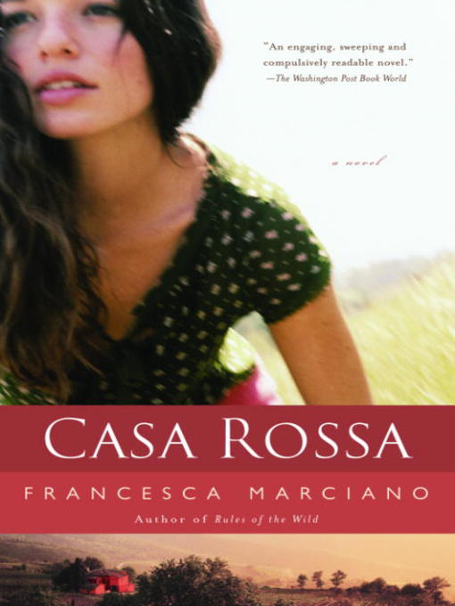Title details for Casa Rossa by Francesca Marciano - Available